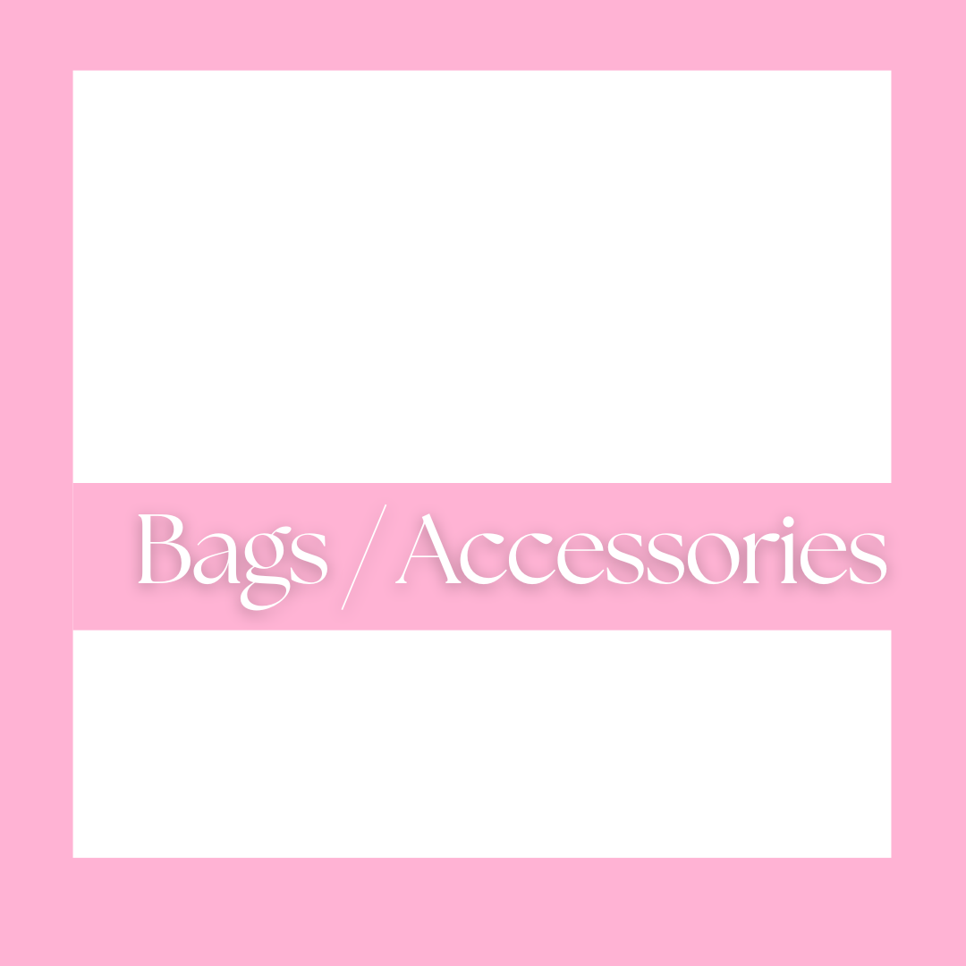 Bags/Accessories